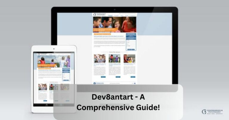 Dev8antart – A Comprehensive Guide!