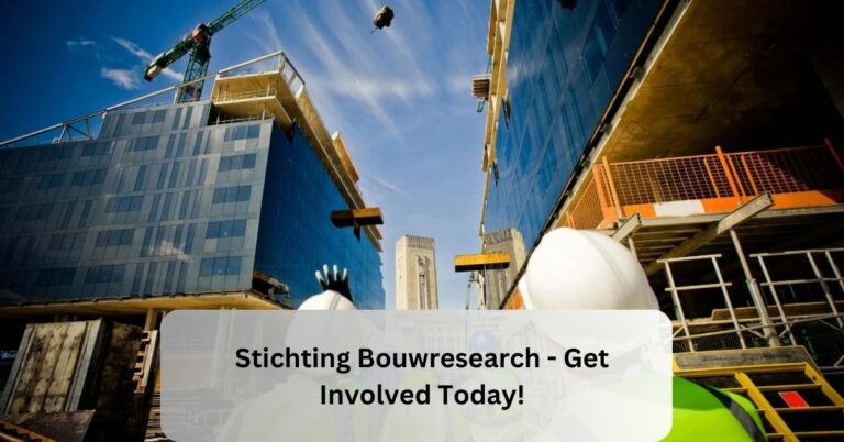 Stichting Bouwresearch – Get Involved Today!