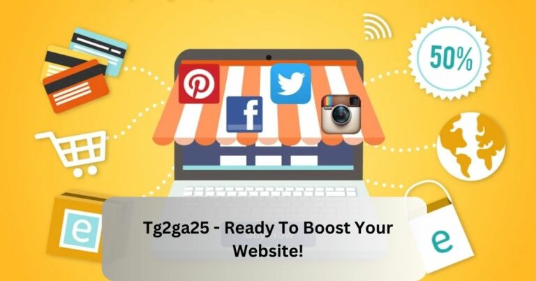 Tg2ga25 – Ready To Boost Your Website!