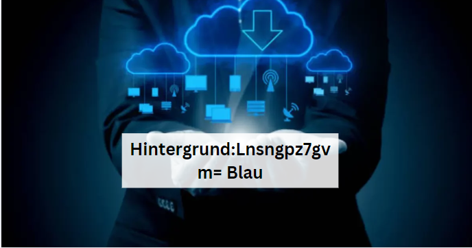 hintergrund:lnsngpz7gvm= blau – A Guide to Using Blue Backgrounds in Design